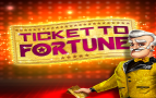 Ticket to Fortune