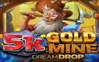 5K Gold Mine Dream Drop