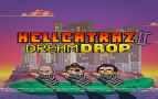 Hellcatraz 2 Dream Drop