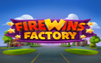 FireWins Factory