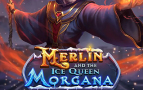 Merlin and the Ice Queen Morgana