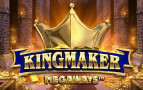 Kingmaker Megaways